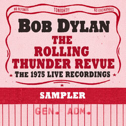 Cover of The Rolling Thunder Revue: The 1975 Live Recordings (Sampler)