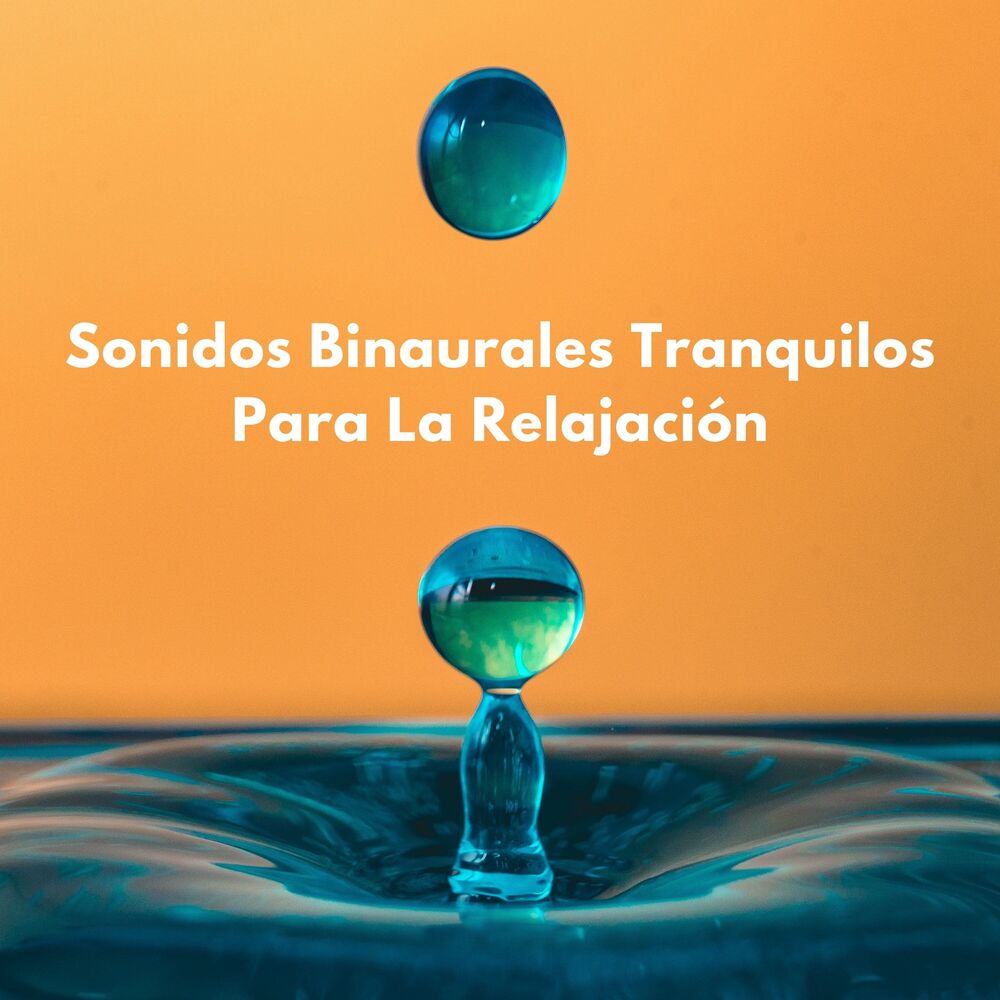 Picture of Sonidos Binaurales Tranquilos Para La Relajación
