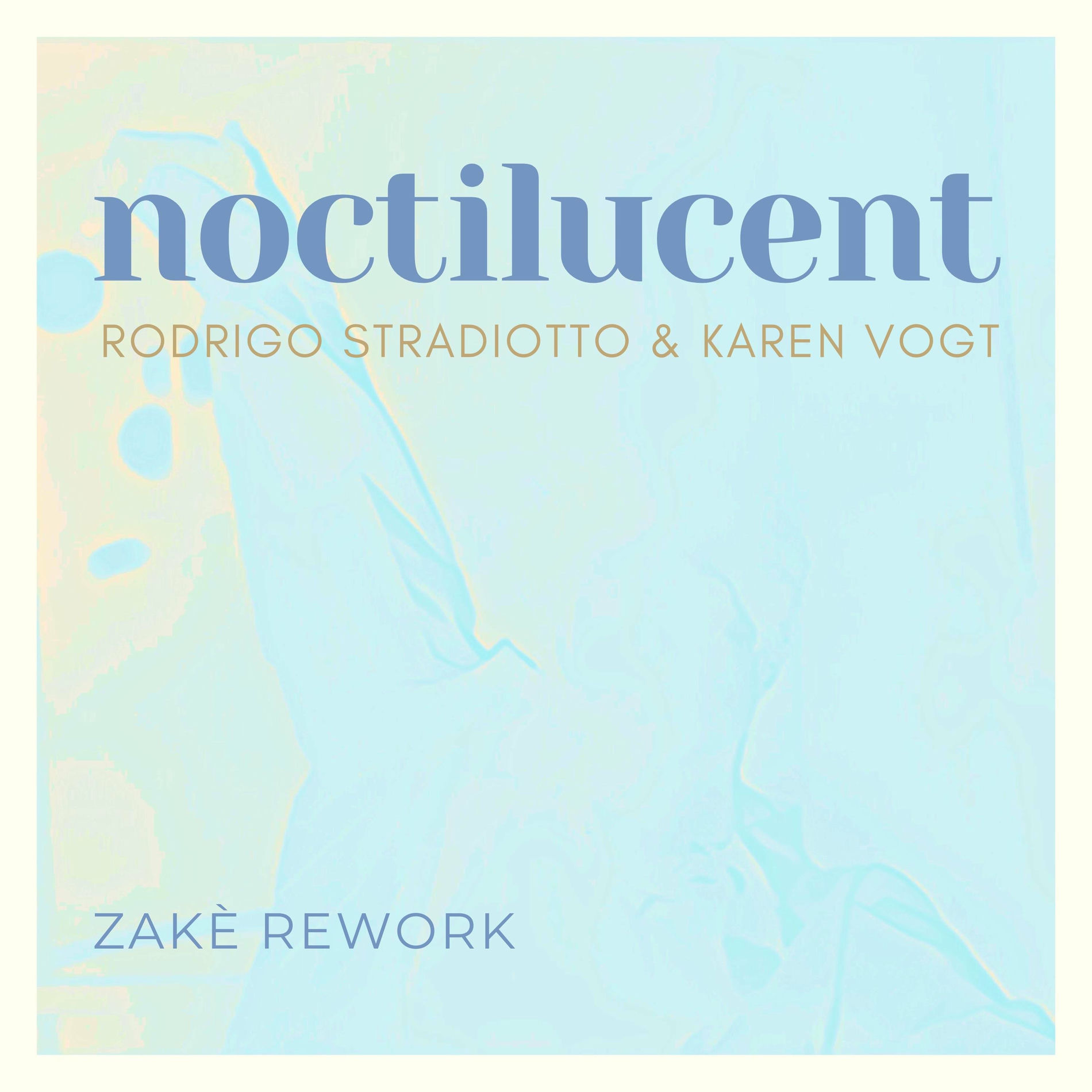 Album cover of Noctilucent - zakè rework (zakè Remix)