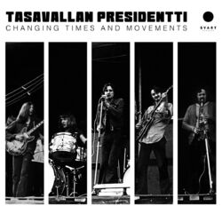 Cover of Changing Times and Movements - Live in Finland and Sweden 1970-1971