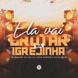 Cover of Ela Vai Brotar na Igrejinha