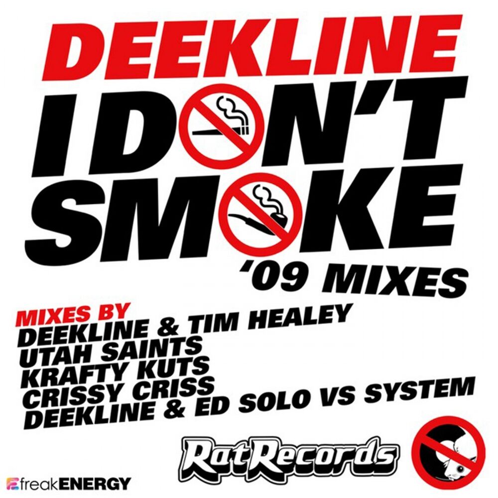 Picture of I Don't Smoke ('09 Mixes)