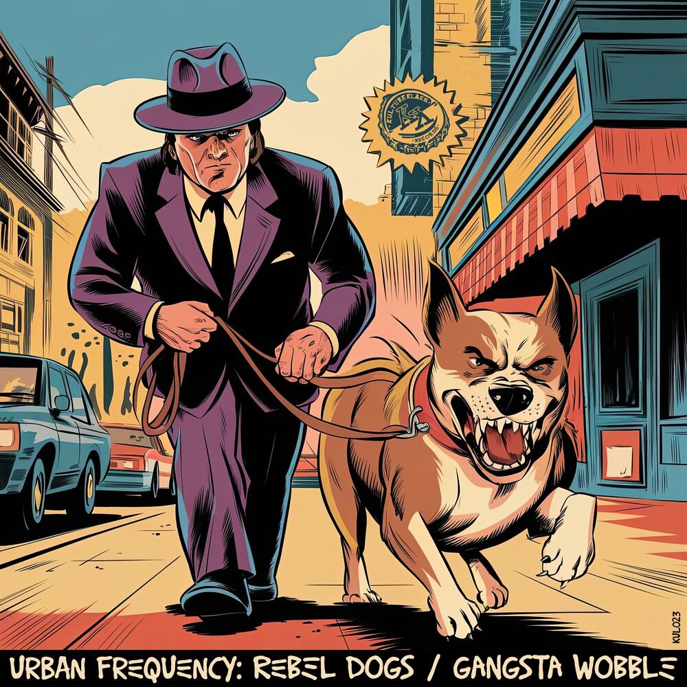 Picture of Rebel Dogs / Gangsta Wobble