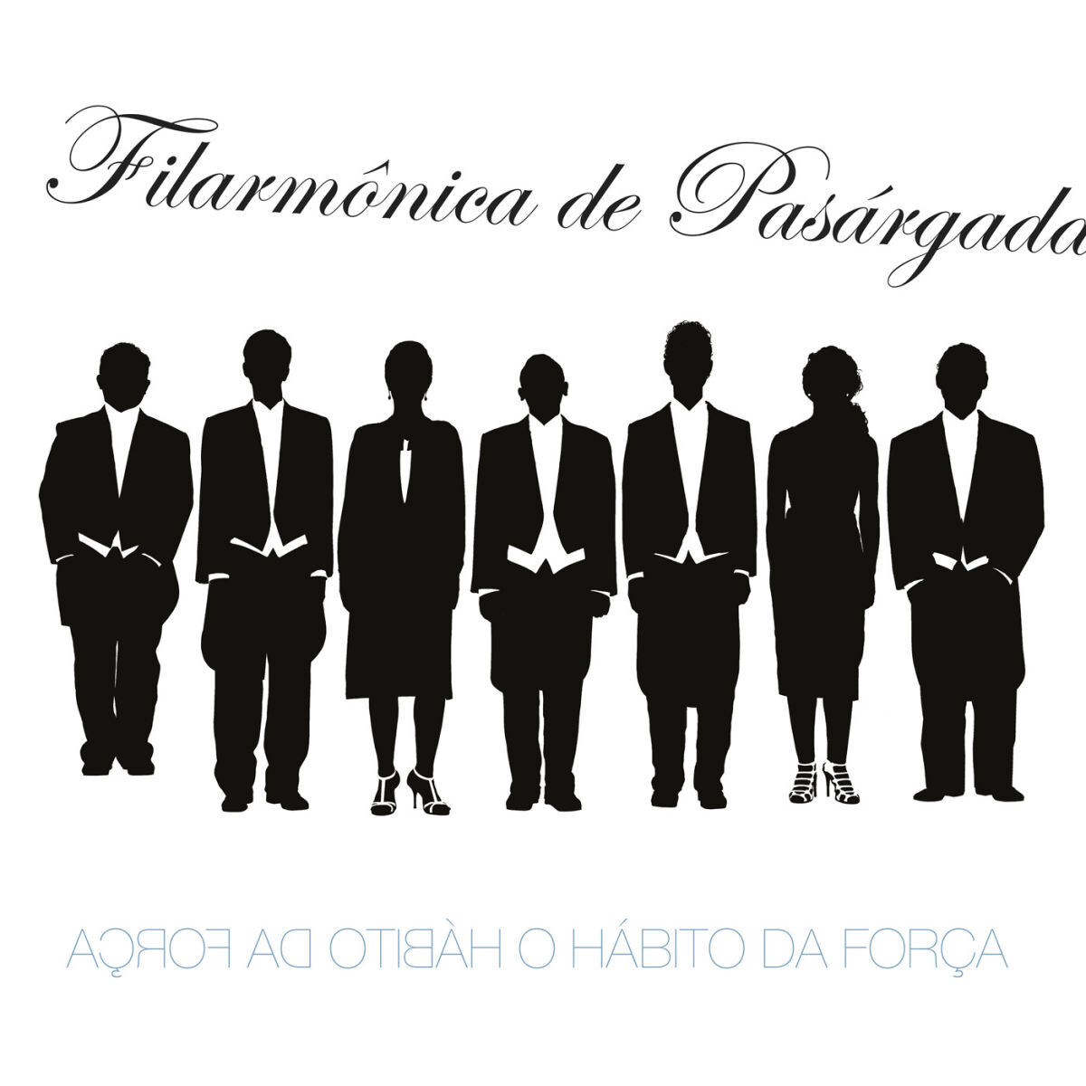 Album cover of O Hábito da Força