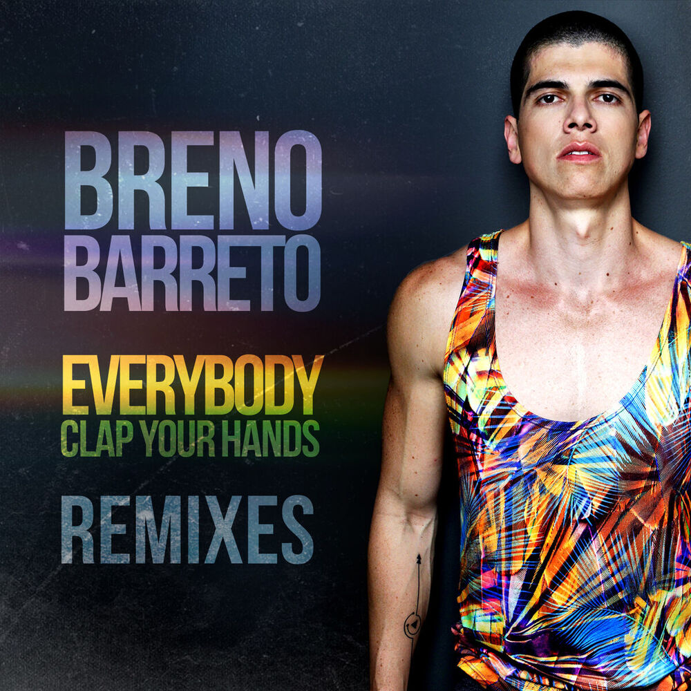 Picture of Everybody Clap Your Hands (Remixes)