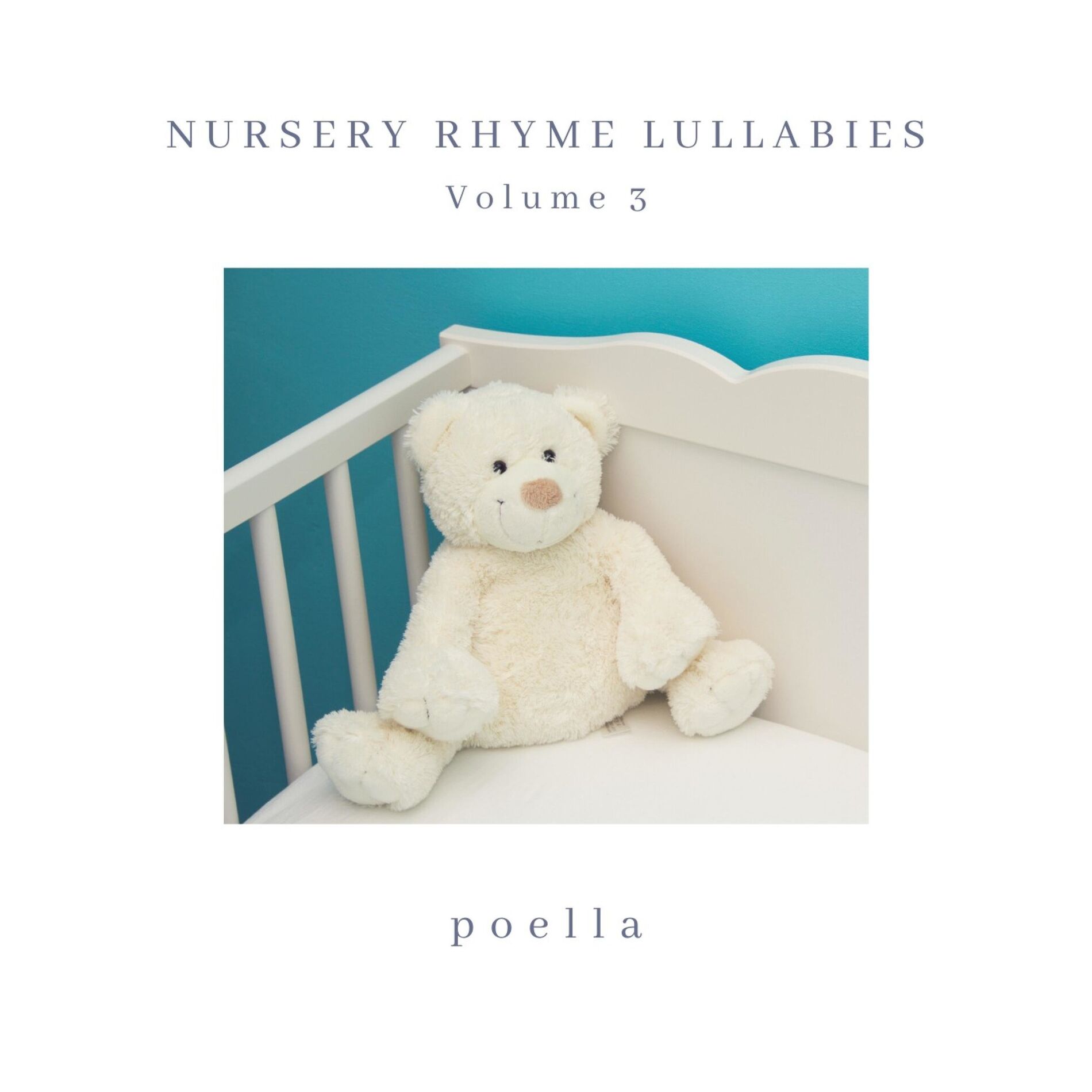 Album cover of Nursery Rhyme Lullabies, Vol. 3