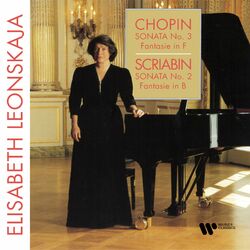 Cover of Chopin: Piano Sonata No. 3, Op. 58 & Fantasie, Op. 49 - Scriabin: Piano Sonata No. 2, Op. 19 & Fantasie, Op. 28