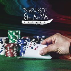 Cover of Te Apuesto el Alma (Remix)