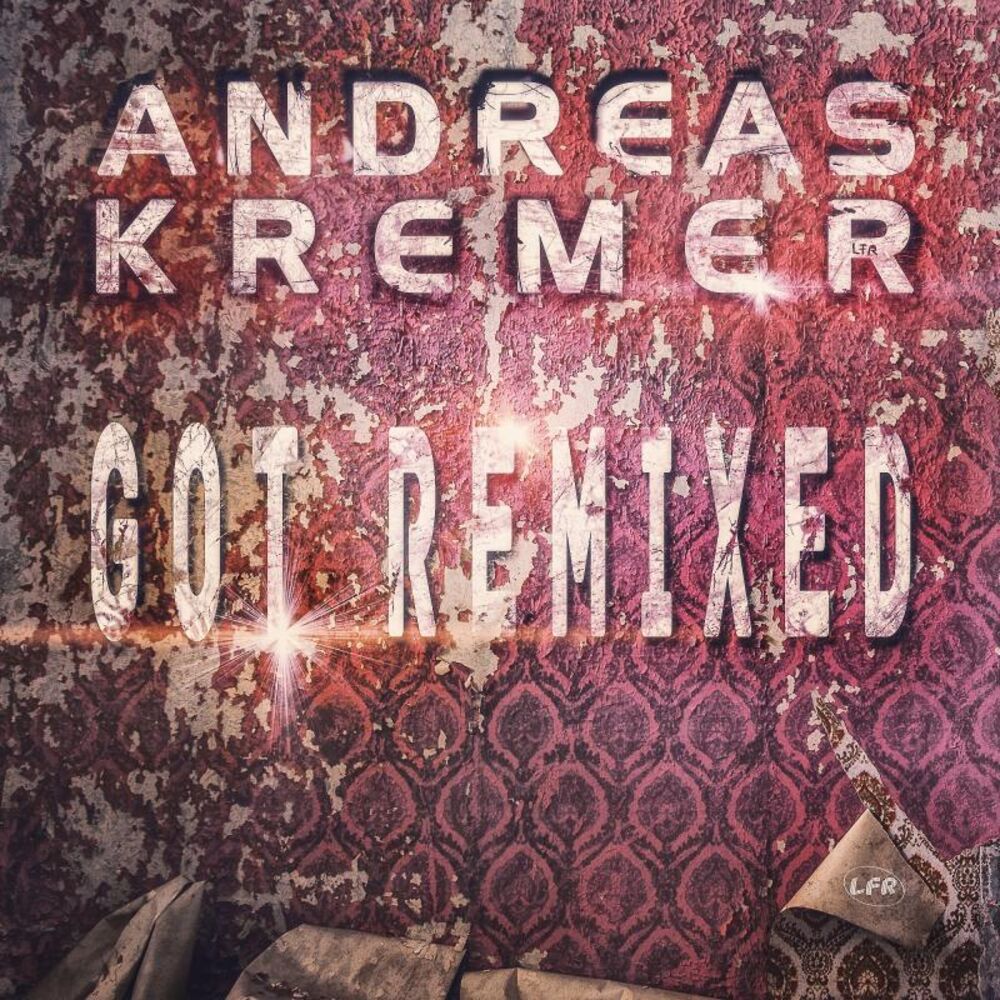 Picture of Andreas Kremer Got Remixed