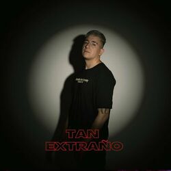 Cover of Tan Extraño (Lado A)