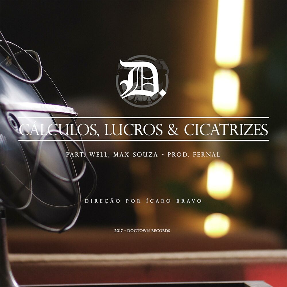 Picture of Cálculos, Lucros e Cicatrizes (feat. Well & Max Souza)