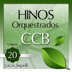 Cover of Hinos Orquestrados Ccb, Vol. 20