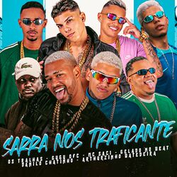 Cover of Sarra nos Traficante