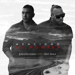 Cover of Menciono Tu Nombre (feat. Omy Alka)