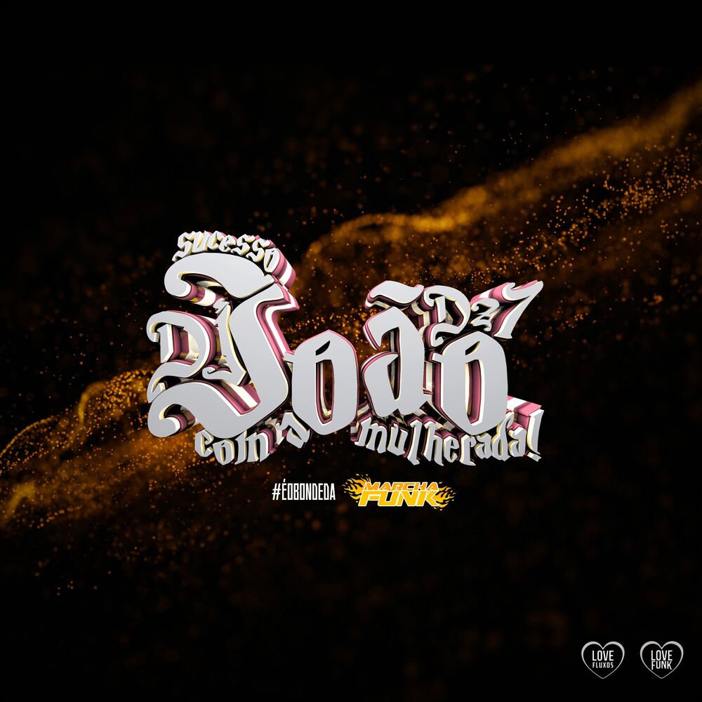 Picture of DJ JOÃO DA DZ7 - #ÉOBondeDaMarcha Vol. I