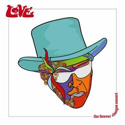 Cover of The Forever Changes Concert (Live)