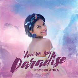 Cover of You’re My Paradise (#SOSRILANKA)