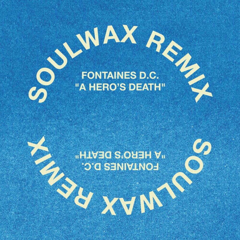Picture of A Hero's Death (Soulwax Remix)