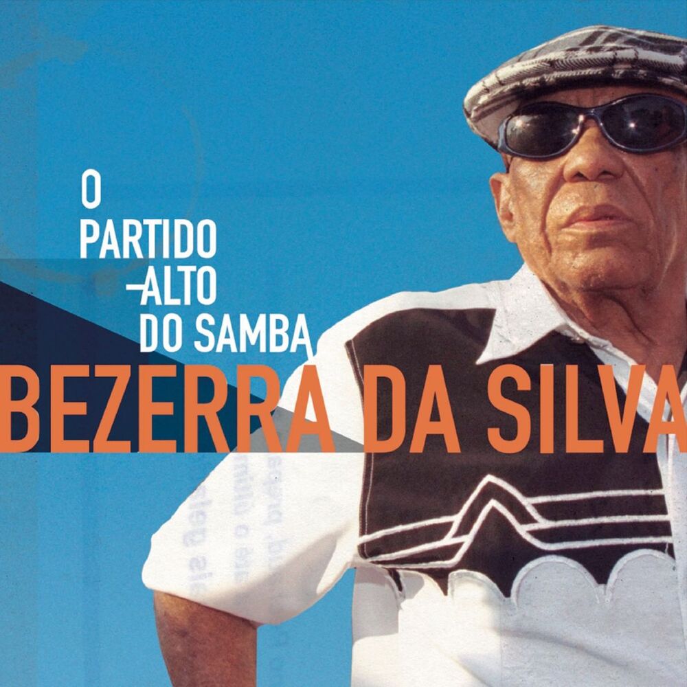 Picture of Bezerra da Silva - O Partido Alto do Samba