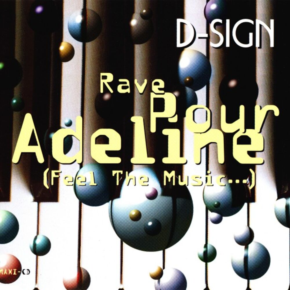 Picture of Rave Pour Adeline (Feel the Music ...)
