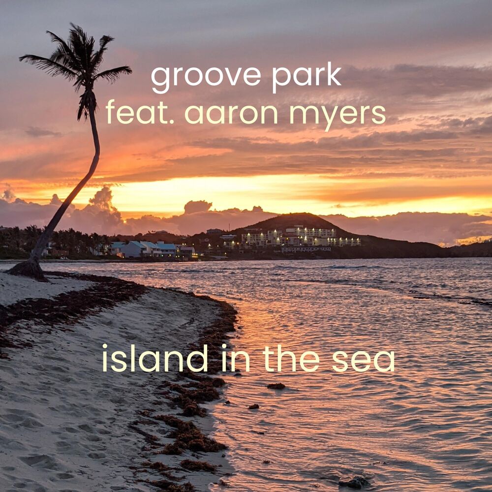 Picture of Island In The Sea (feat. Aaron Myers, Oren Levine, Percy White, Ollie Wright, Sol Roots & Angel Bethea)