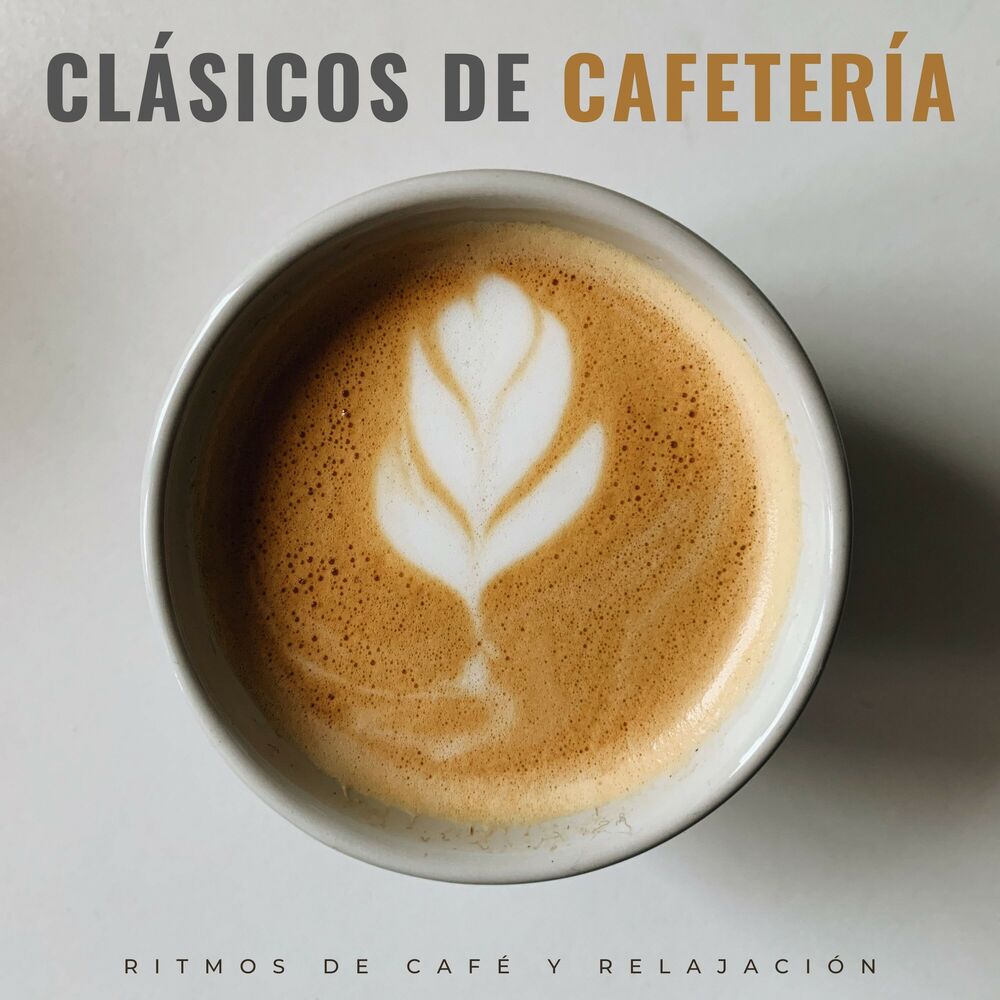 Picture of Clásicos De Cafetería: Ritmos De Café Y Relajación