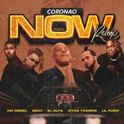 Cover of Coronao Now (Remix)
