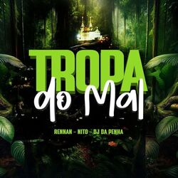 Cover of Tropa do Mal