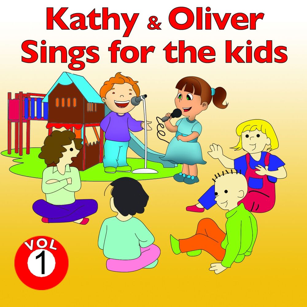 Picture of Kathy and Oliver Sings for the Kids, Vol. 1