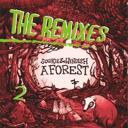 A Forest - The Remixes Part 2
