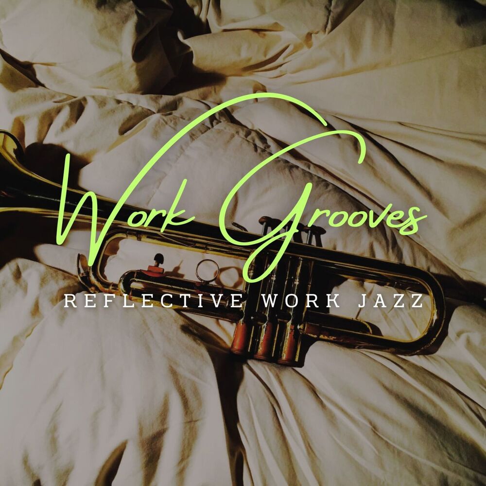Picture of Work Grooves: Coffee Lounge Jazz Vibrations