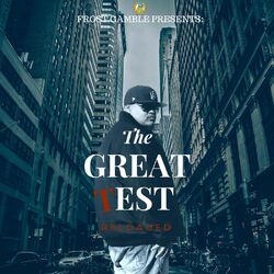 Cover of Frost Gamble Presents: The Great Test (Reloaded)