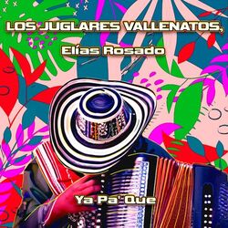 Cover of Ya Pa' Que