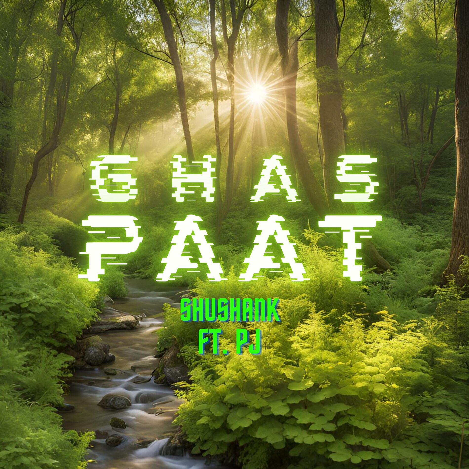 Album cover of GHAS PAAT (feat. PJ)