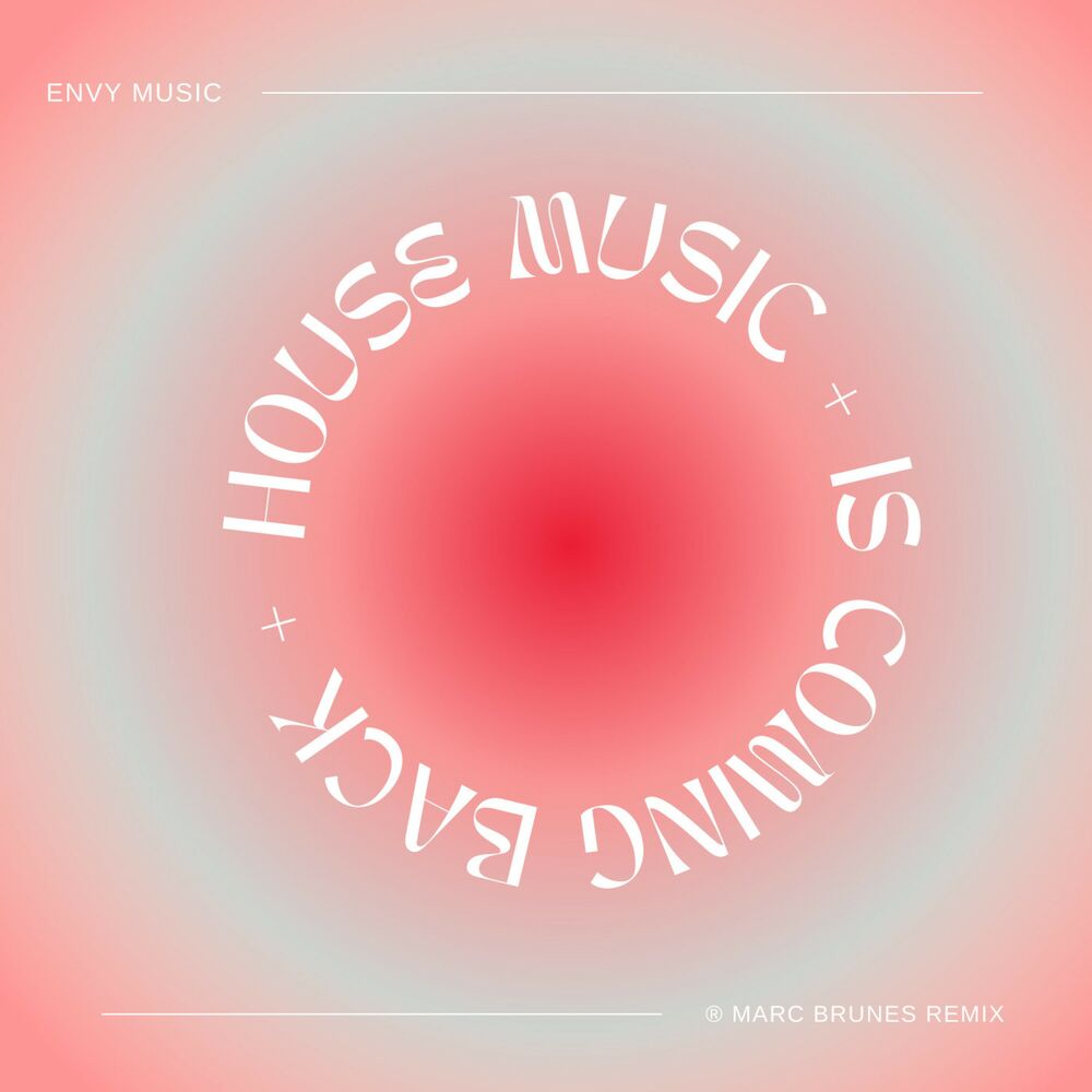Picture of House Music Is Coming Back