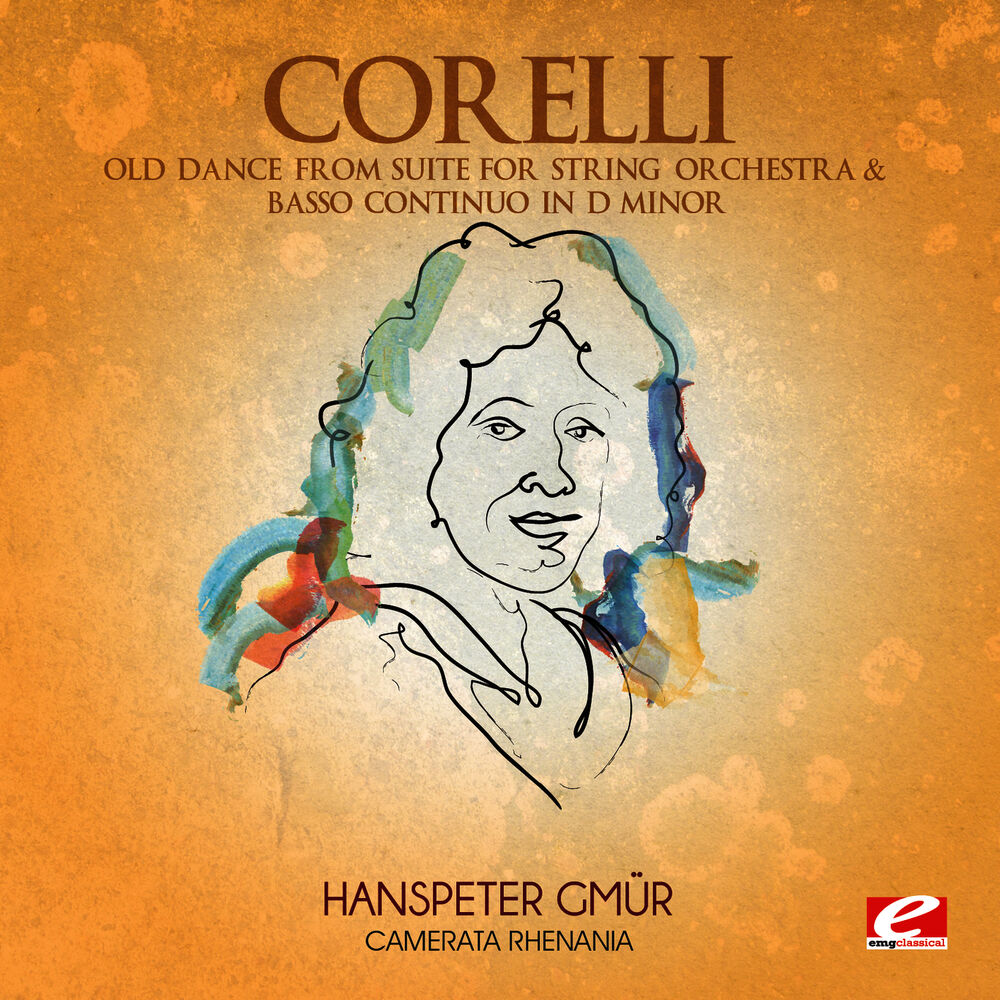 Picture of Corelli: Old Dance from Suite for String Orchestra & Basso Continuo in D Minor (Digitally Remastered)