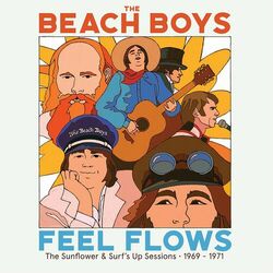 Cover of "Feel Flows" The Sunflower & Surf’s Up Sessions 1969-1971 (Super Deluxe)