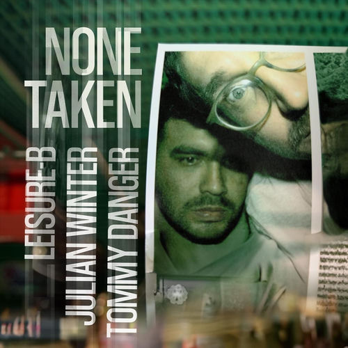 None Taken artwork