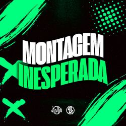 Montagem Inesperada