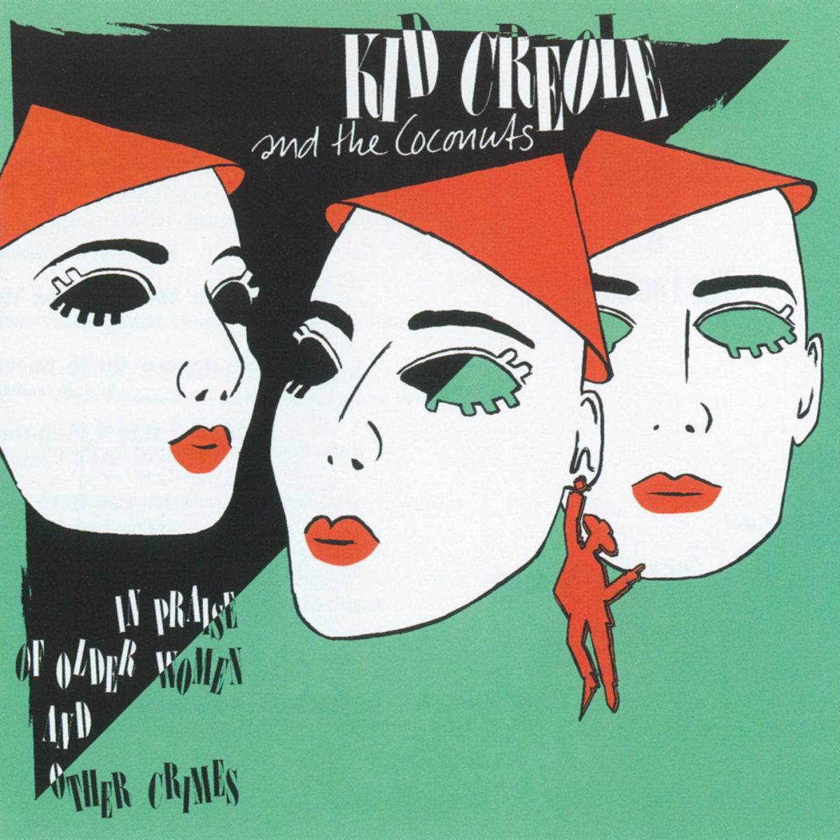 洋楽 Kid Creole and the Coconuts Kid Creole & The Coconuts - Tropical Gangsters | ZE Records