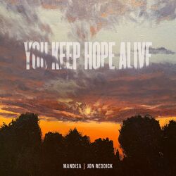 Cover of You Keep Hope Alive