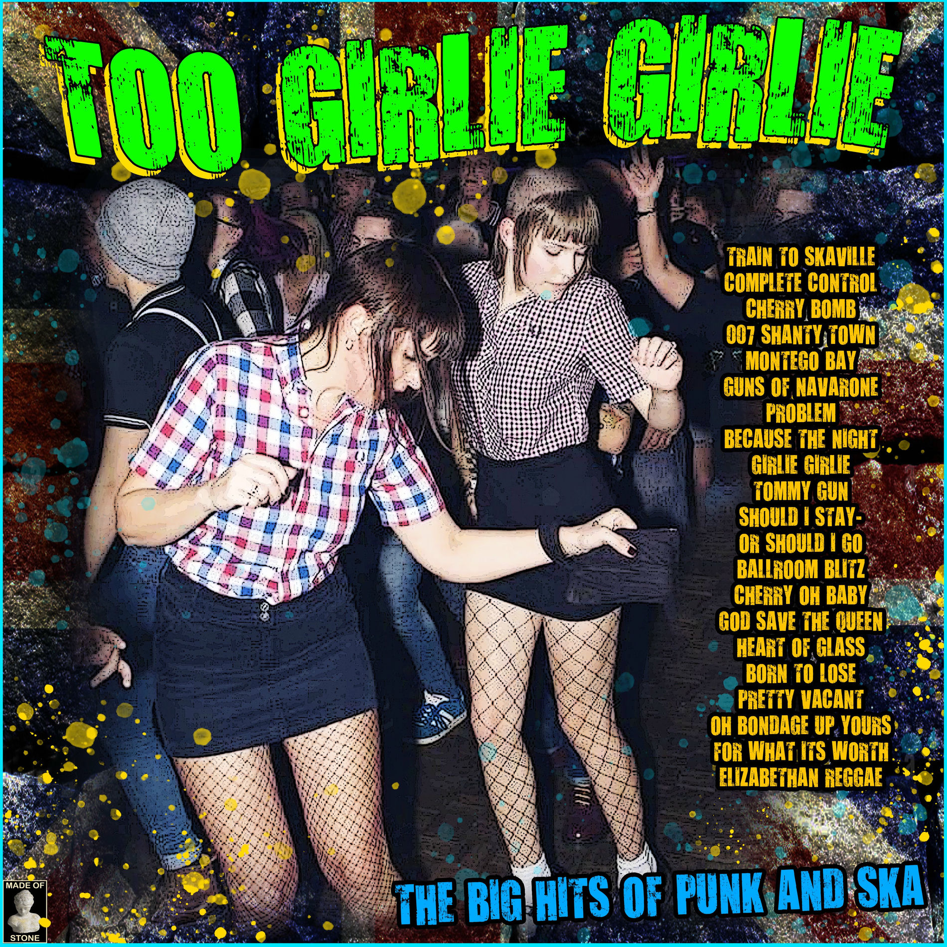 Album cover of Too Girlie Girlie- The Hits Of Punk And Ska