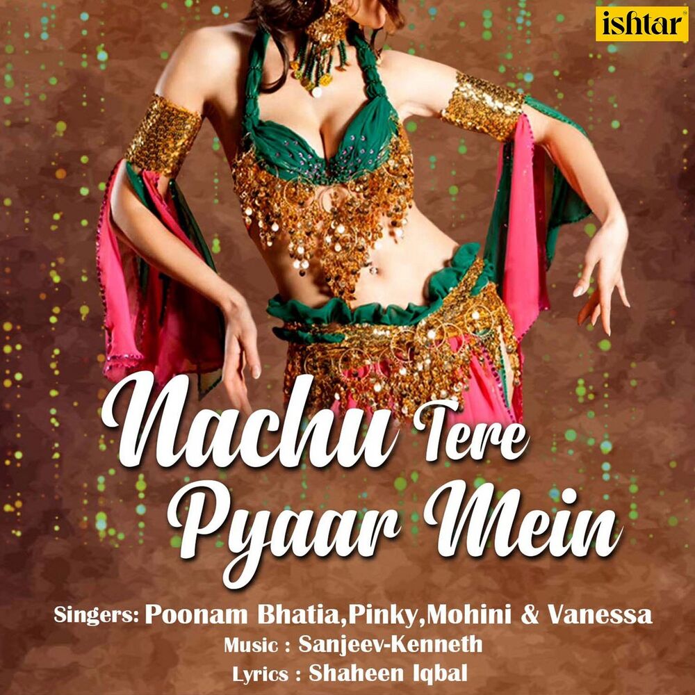 Picture of Nachu Tere Pyaar Mein
