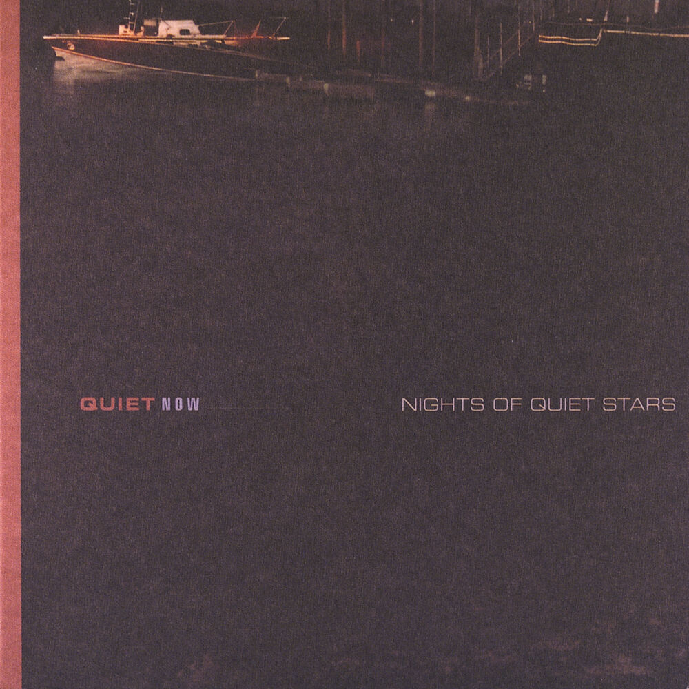 Picture of Quiet Now: Nights Of Quiet Stars