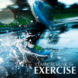 Cover of Classical Music for Exercise