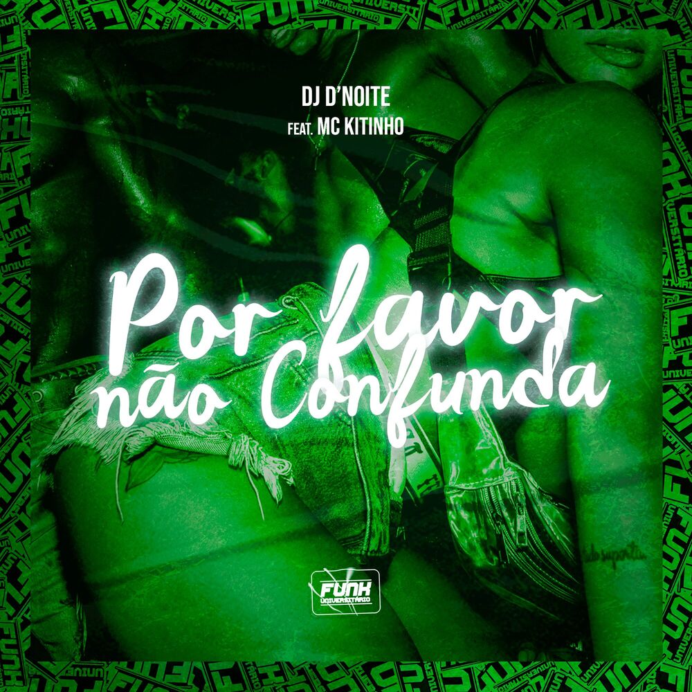 Picture of POR FAVOR NÃO CONFUNDA (feat. Mc Kitinho)