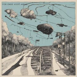 Cover of Por Onde Você Anda
