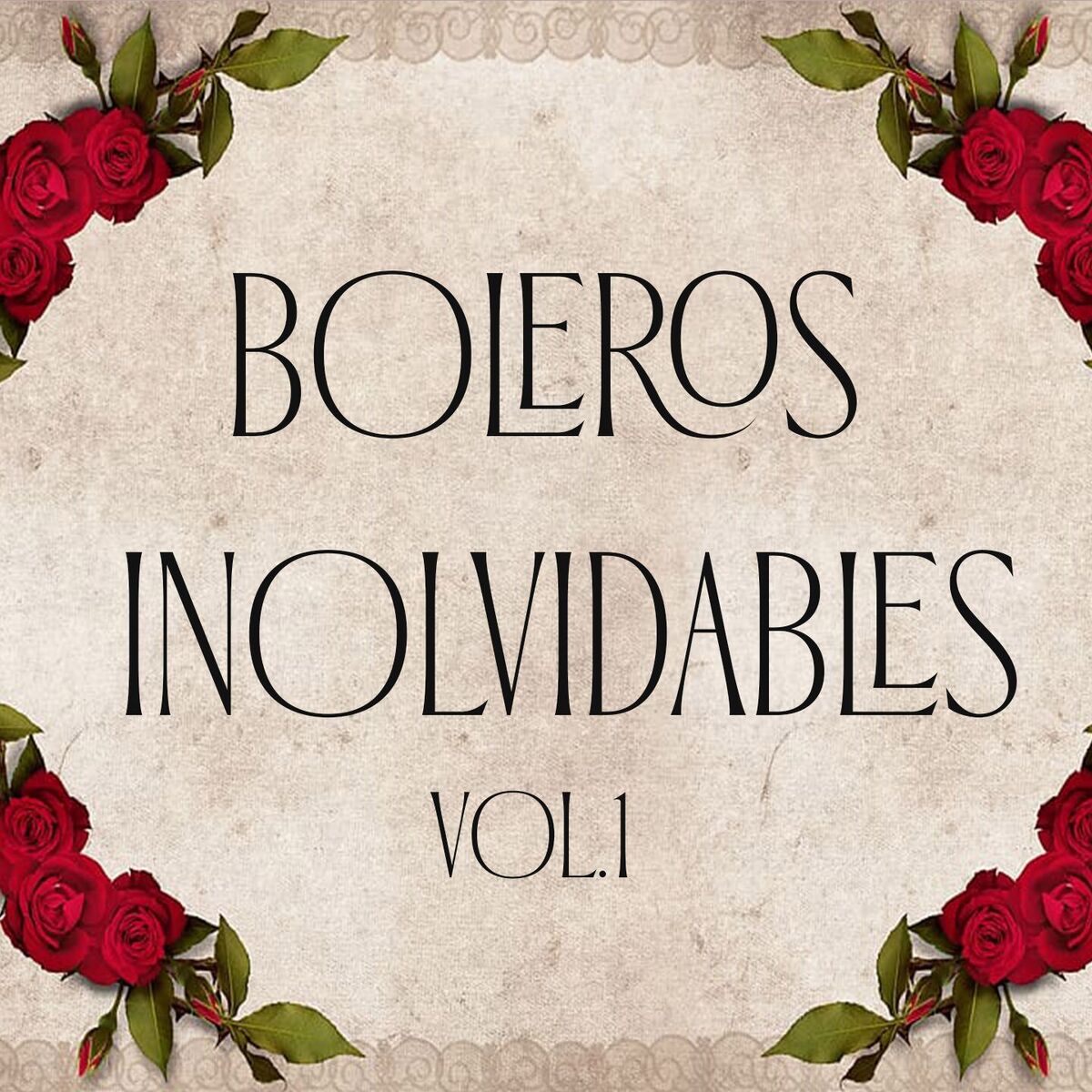 Album cover of Boleros Inolvidables Vol. 1