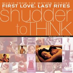 Cover of First Love, Last Rites Music From The Motion Picture