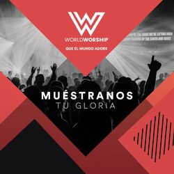 Cover of Muestranos Tu Gloria